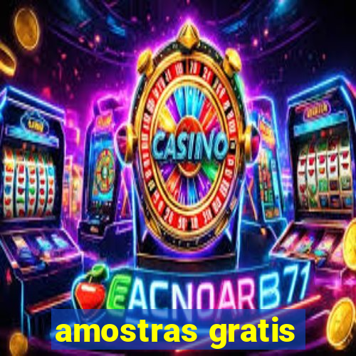 amostras gratis