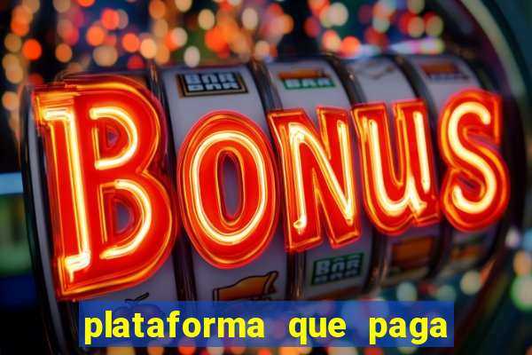 plataforma que paga bonus no cadastro