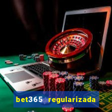 bet365 regularizada no brasil