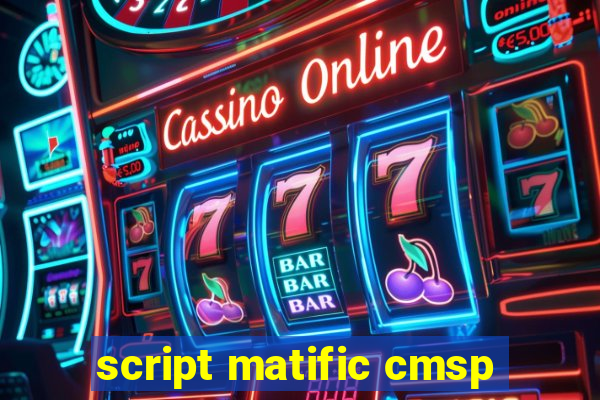 script matific cmsp