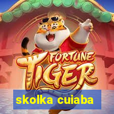 skolka cuiaba