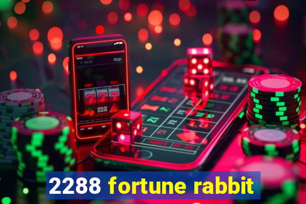 2288 fortune rabbit