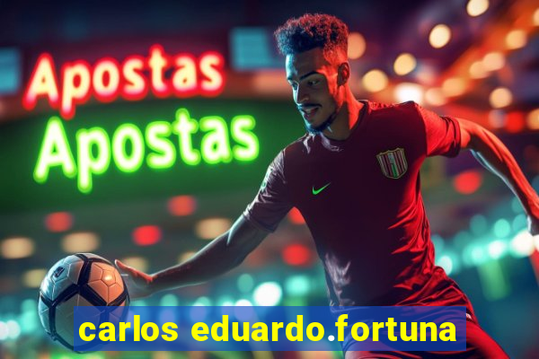 carlos eduardo.fortuna