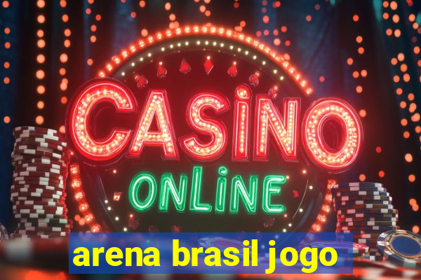 arena brasil jogo