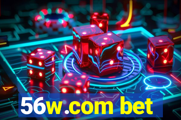 56w.com bet