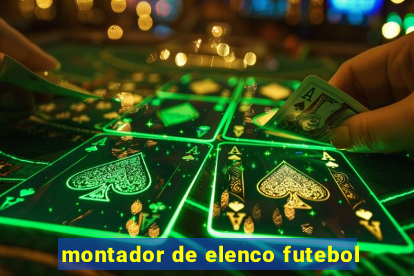 montador de elenco futebol