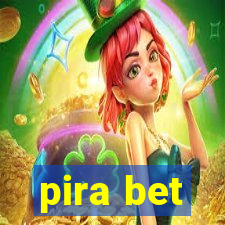 pira bet