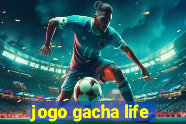 jogo gacha life