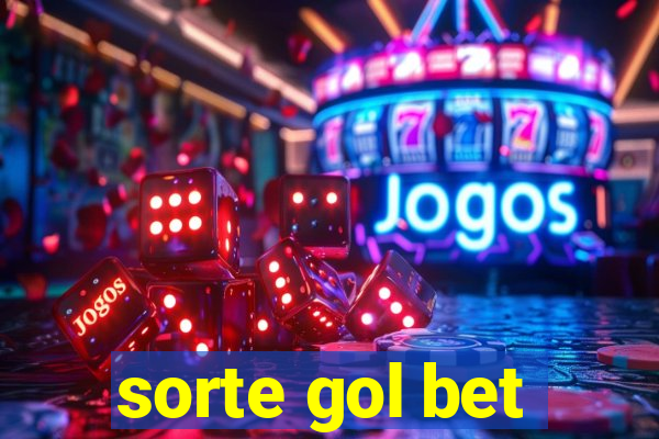 sorte gol bet