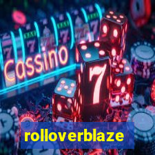 rolloverblaze