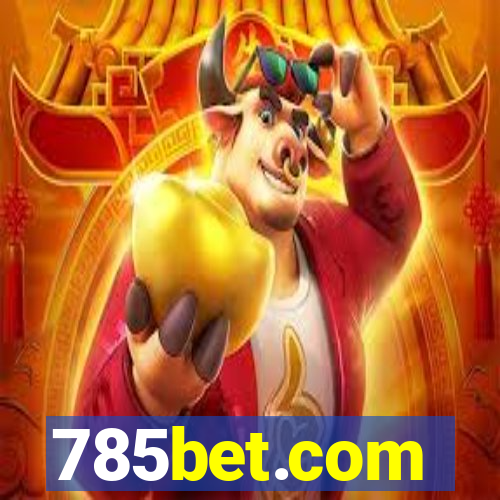 785bet.com