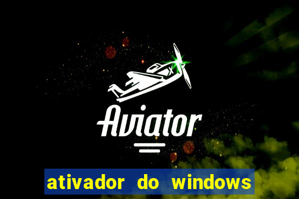 ativador do windows 7 loader