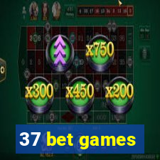 37 bet games