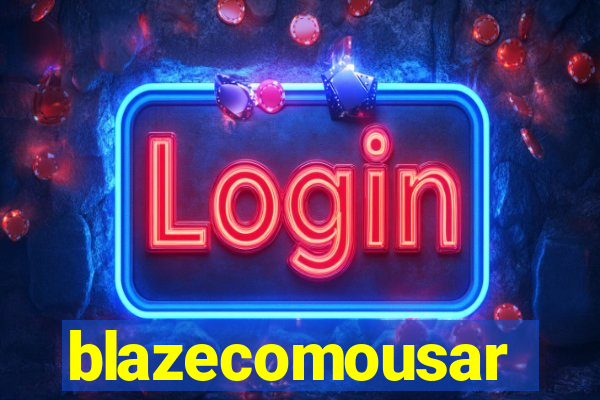 blazecomousar