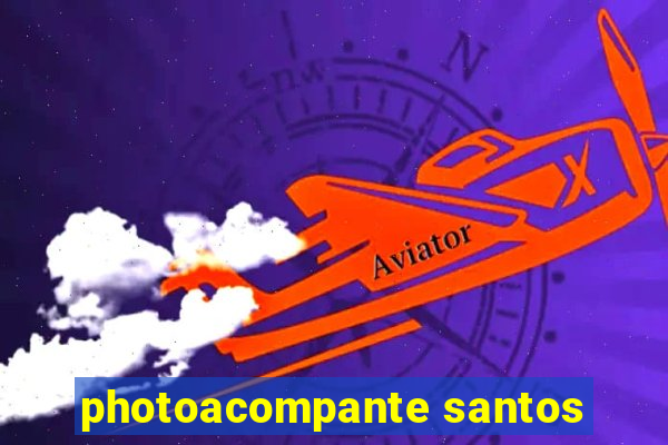 photoacompante santos