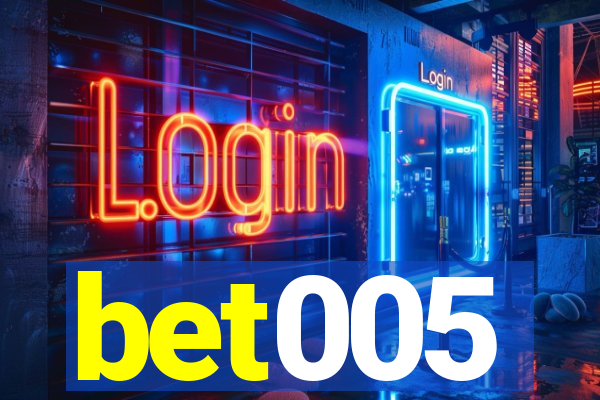 bet005