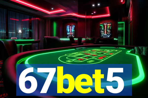 67bet5