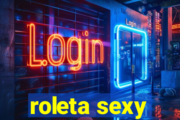 roleta sexy