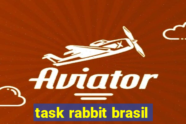 task rabbit brasil