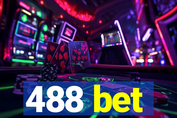 488 bet