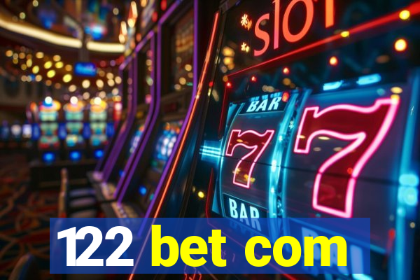 122 bet com