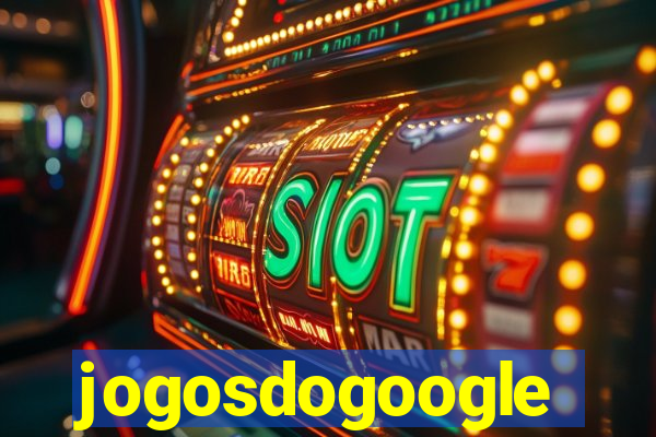 jogosdogoogle