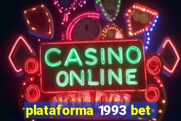 plataforma 1993 bet