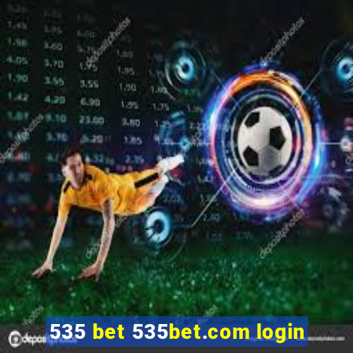 535 bet 535bet.com login