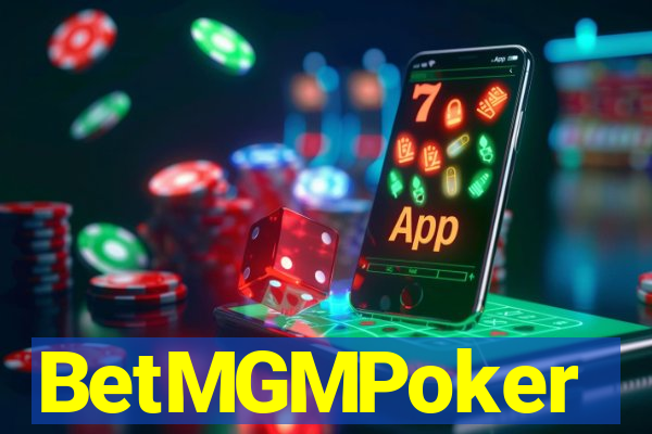 BetMGMPoker