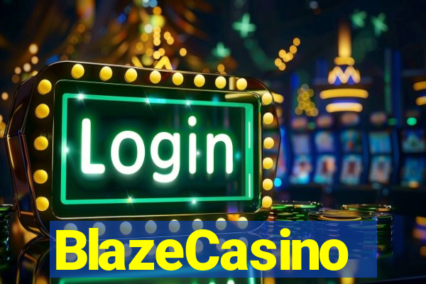 BlazeCasino