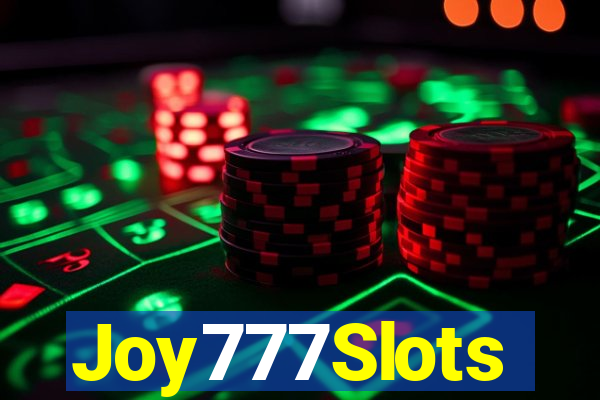 Joy777Slots