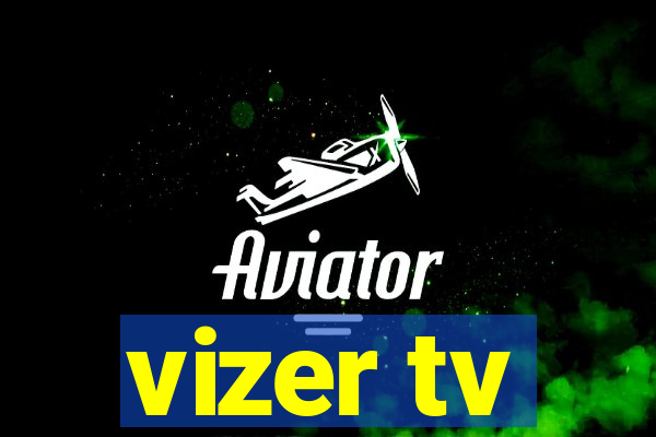 vizer tv