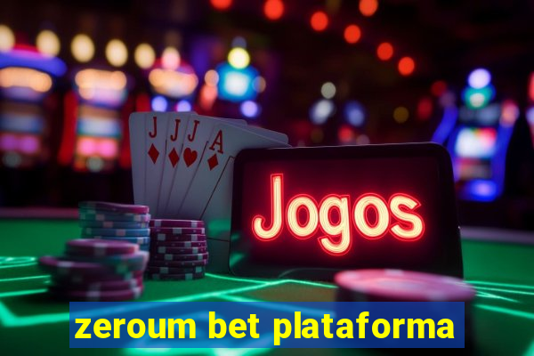 zeroum bet plataforma