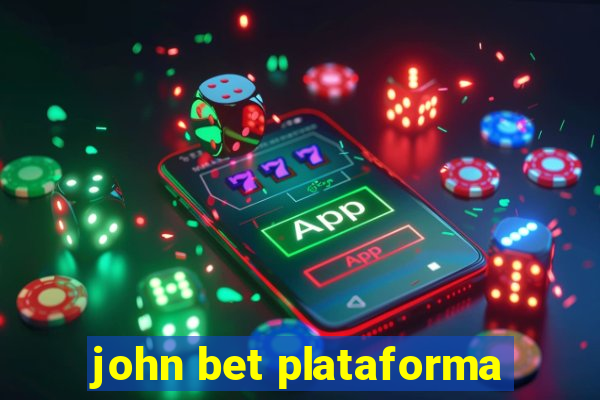 john bet plataforma