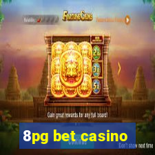 8pg bet casino