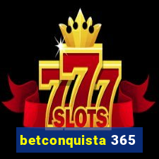 betconquista 365