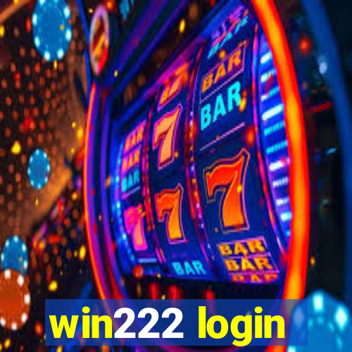 win222 login