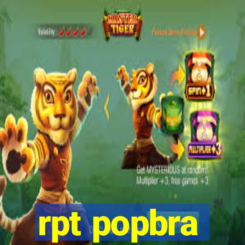 rpt popbra