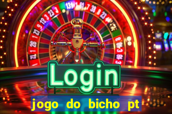 jogo do bicho pt rio 11hs hoje