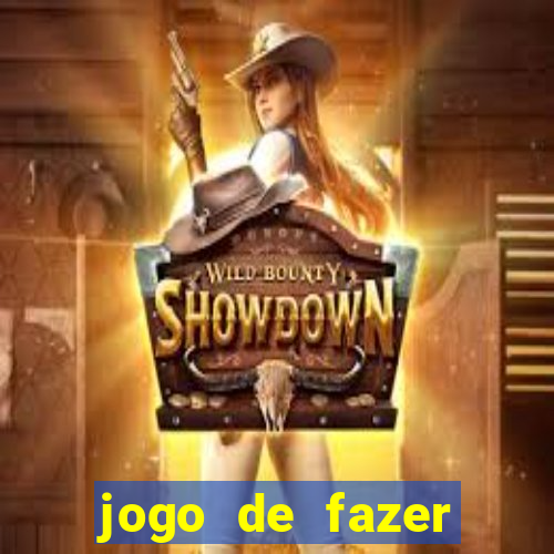 jogo de fazer dinheiro falso