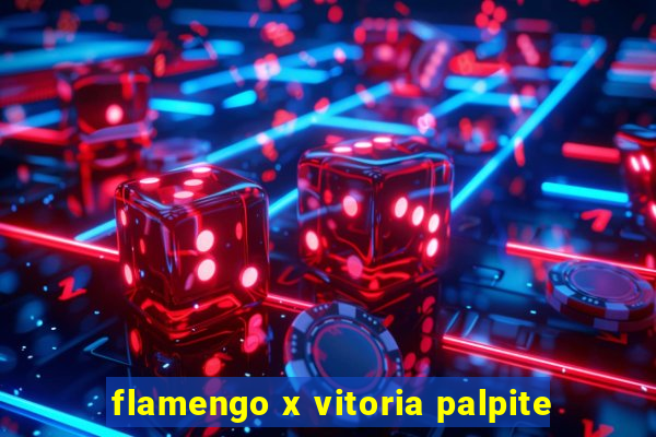 flamengo x vitoria palpite