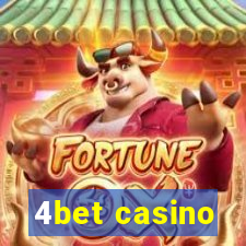 4bet casino