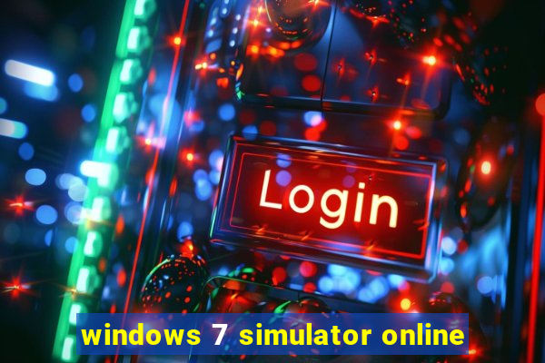 windows 7 simulator online