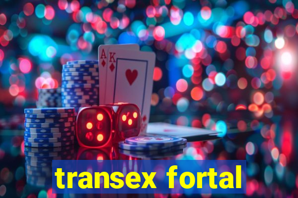 transex fortal