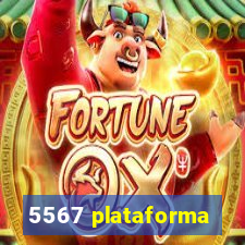 5567 plataforma