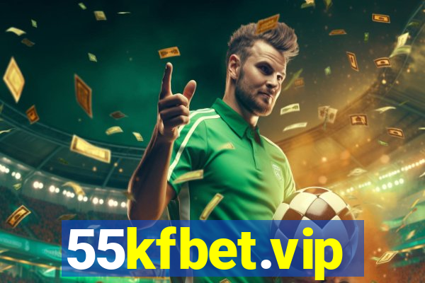 55kfbet.vip