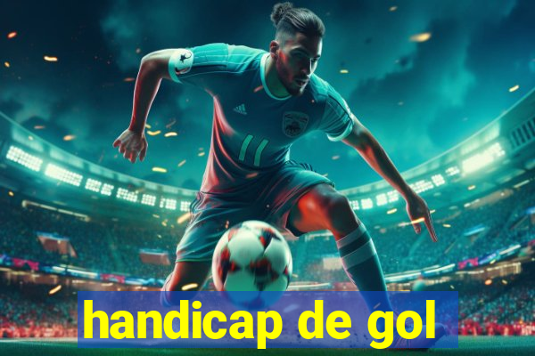 handicap de gol