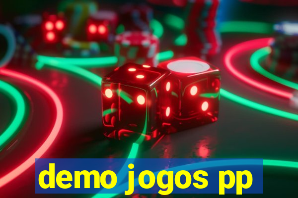 demo jogos pp