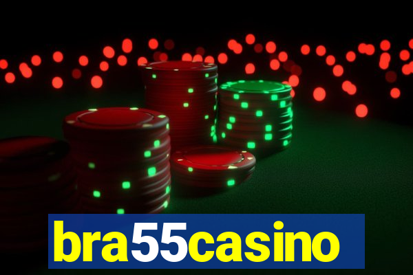 bra55casino