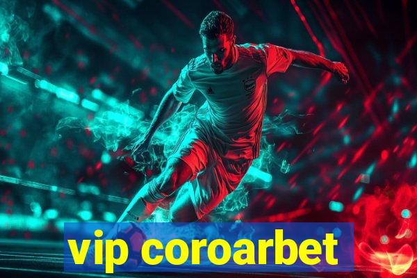 vip coroarbet